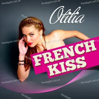 French Kiss - Otilia cover album