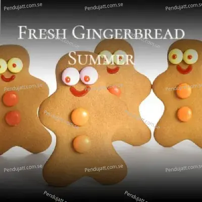 Fresh Gingerbread Summer - Various Artists cover album
