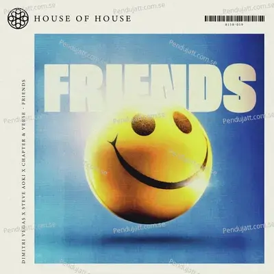 Friends - Dimitri Vegas album cover 