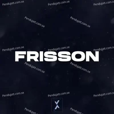 Frisson - Aarxslan album cover 