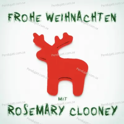 Frohe Weihnachten Mit Rosemary Clooney - Rosemary Clooney cover album