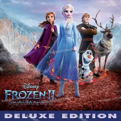 Frozen 2  Thai Original Motion Picture Soundtrack Deluxe Edition  - Various Artists cover album