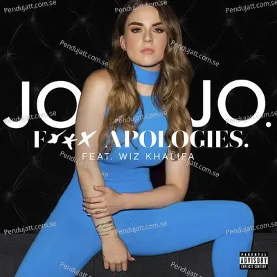 Fuck Apologies - Jojo album cover 