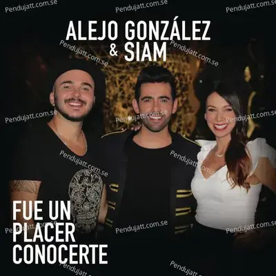 Fue Un Placer Conocerte - Alejandro González album cover 