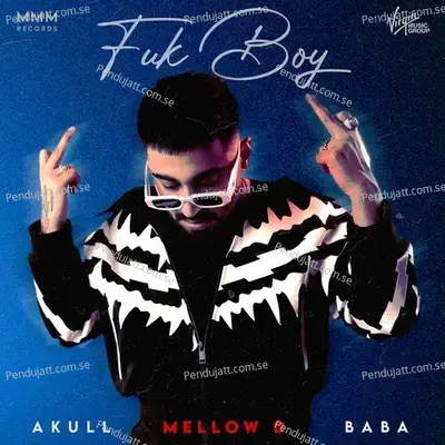 Fuk Boy - Mellow D album cover 