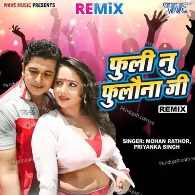 Fuli Nu Fulawana Jee - Remix - Mohan Rathore album cover 