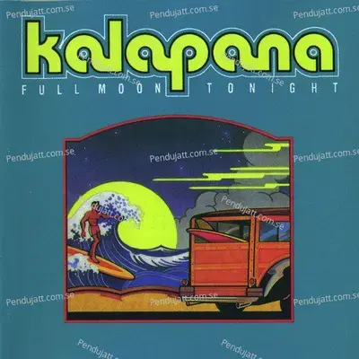 Full Moon Tonight - Kalapana album cover 