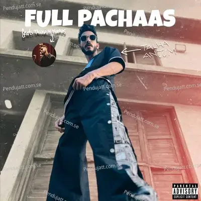 Full Pachaas - Talha Anjum album cover 