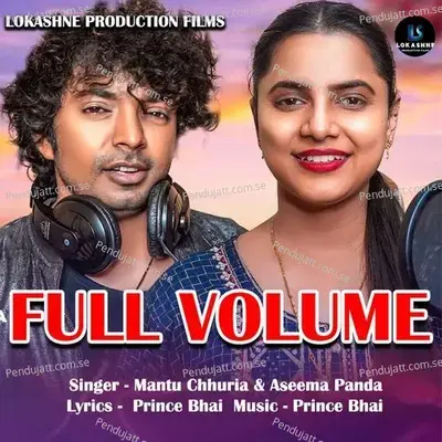 Full Volume - Mantu Chhuria album cover 