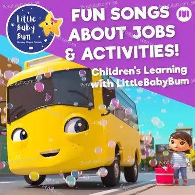 Fun Songs About Jobs &Amp; Activities! Children'S Learning With Littlebabybum - Little Baby Bum Nursery Rhyme Friends