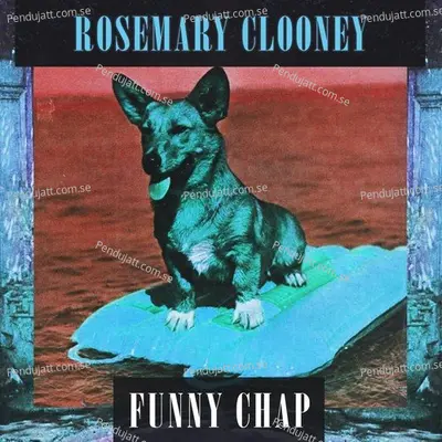 Funny Chap - Rosemary Clooney cover album