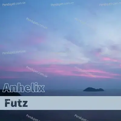 Futz - Anhelix album cover 