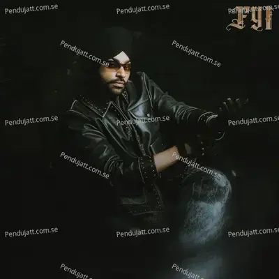Fyi (For Your Information) - Gur Sidhu cover album