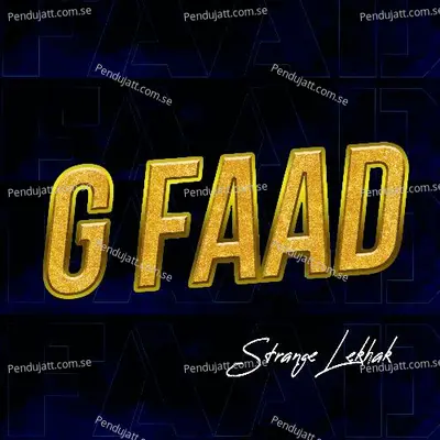 G Faad - Strange lekhak album cover 