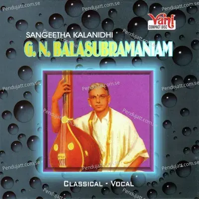 Kannane En Kanavan - G. N. Balasubramaniam album cover 