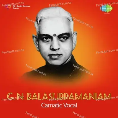 Himagiri Thanaye - G.N. Balasubramaniam album cover 