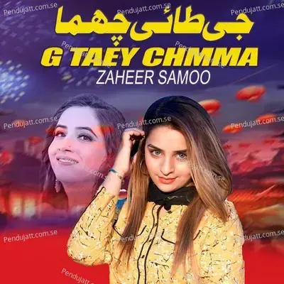 G Taey Chmma - Zaheer Samoo album cover 