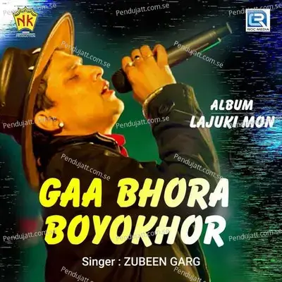 Gaa Bhora Boyokhor - Zubeen Garg album cover 