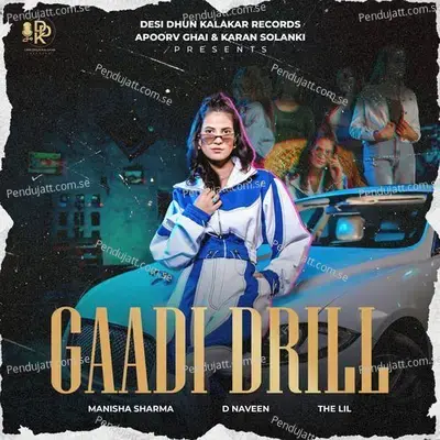 Gaadi Drill - Manisha Sharma album cover 