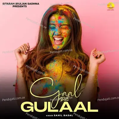 Gaal Pe Gulaal - Sahil Badal album cover 