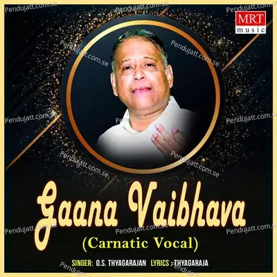 Gaana Vaibhava - O.S. Thyagarajan cover album