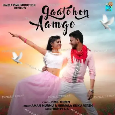 Gaate Hon Aamge - Aman Murmu album cover 