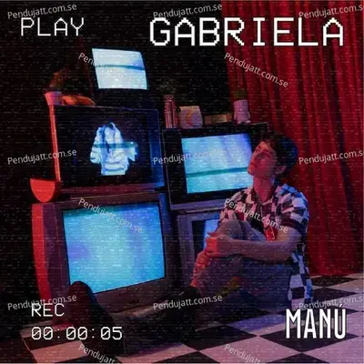 Gabriela - Manu