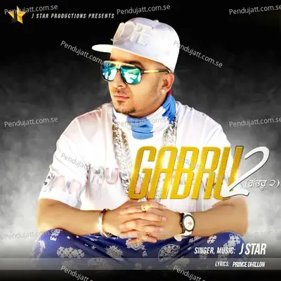 Gabru 2 - J-Star album cover 