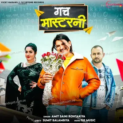 Gach Masterni - Amit Saini Rohtakiya album cover 