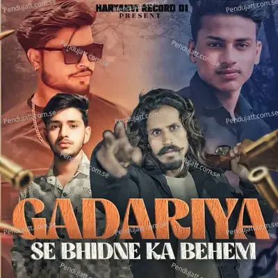 Gadariya Se Bhidne Ka Behem - Sonit Pal Nirana album cover 