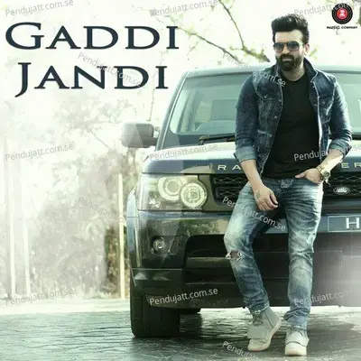 Gaddi Jandi - Navraj Hans album cover 