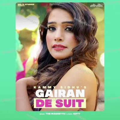 Gairan De Suit - Kammy Sidhu album cover 