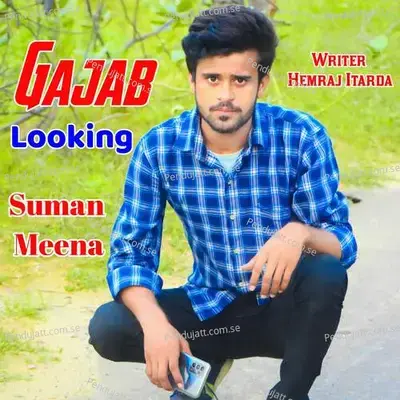 Gajab Looking - Suman Meena album cover 