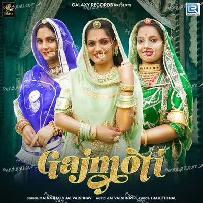 Gajmoti - Jai Vaishnav album cover 