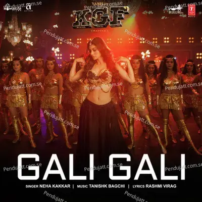 Gali Gali - Neha Kakkar album cover 