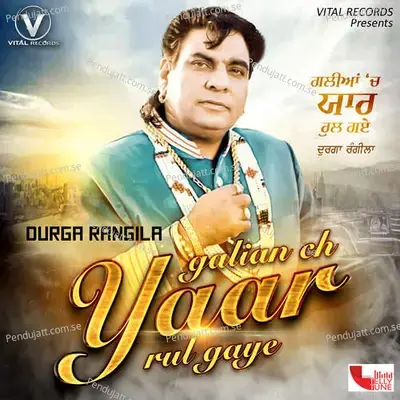 Galian Ch Yaar Rul Gaye - Madan Shonki cover album