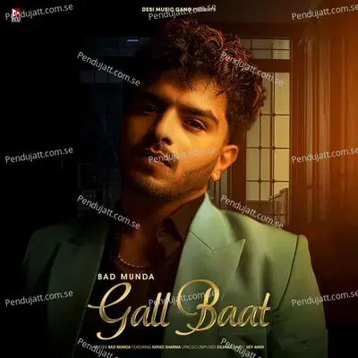 Gall Baat - Bad Munda album cover 