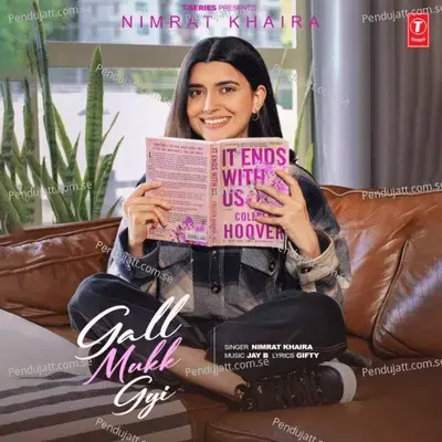 Gall Mukk Gyi - Nimrat Khaira album cover 