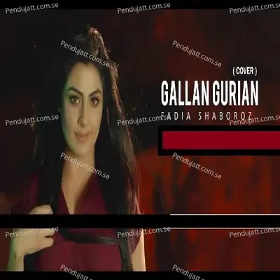 Gallan Gurian - Fadia Shaboroz album cover 