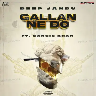 Gallan Ne Do - Deep Jandu album cover 