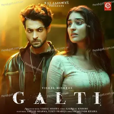Galti - Vishal Mishra album cover 
