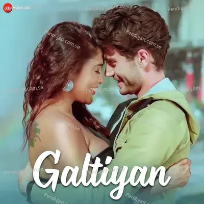 Galtiyan - Ayaana Khan album cover 