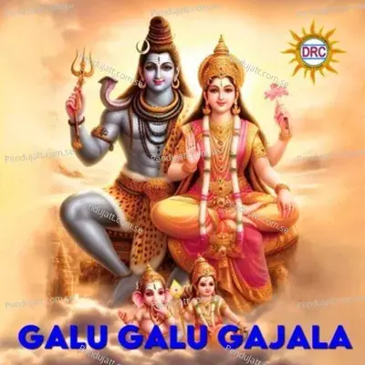 Galu Galu Gajala - Anil Kumar