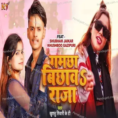 Gamchha Bichhaw Raja - Khushbu Tiwari KT album cover 