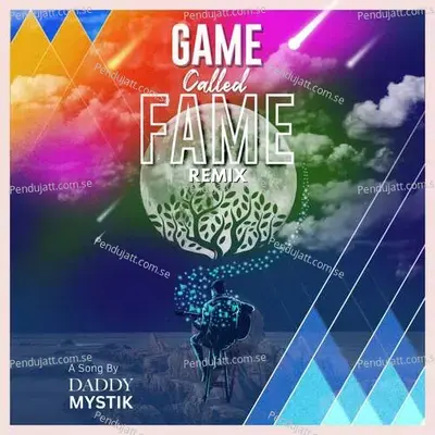 Game Called Fame - Daddy Mystik album cover 