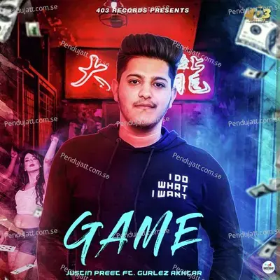 Game - Justin Preet album cover 