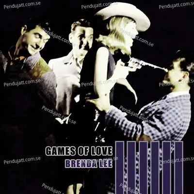 Games Of Love - Brenda Lee cover album