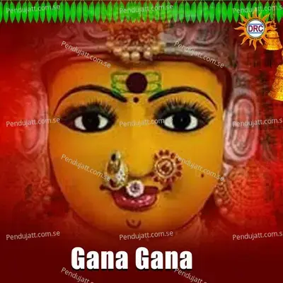 Gana Gana - Warangal Shankar