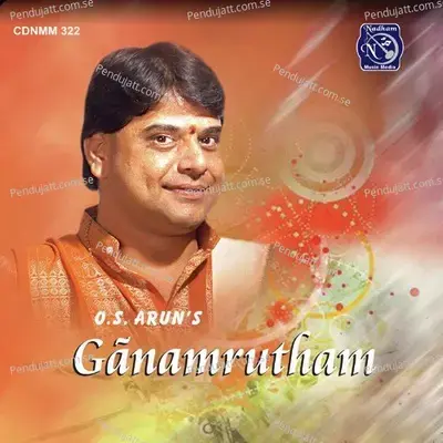 Ganamrutham - O.S. Arun cover album