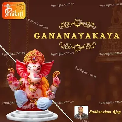 Gananayakaya - Sudharshan Ajay album cover 